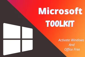 Microsoft Toolkit Crack & Patch Key Free Download