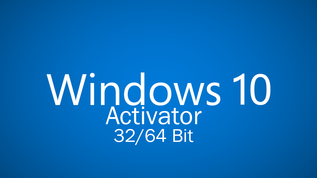 Windows 10 Activator Crack With Patch Latest Free Download 2022