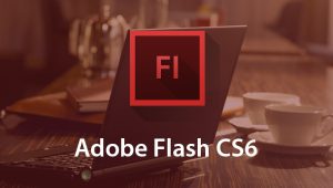 Adobe Flash CS6 Crack With License Key Latest Free Download 2022