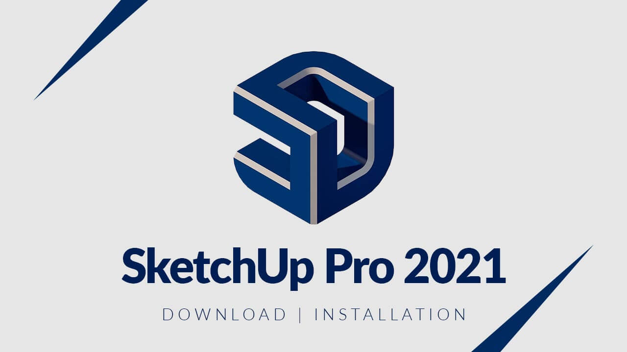 Sketchup Pro 2021 Free Download