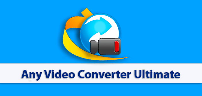Any Video Converter Ultimate Crack Latest Version